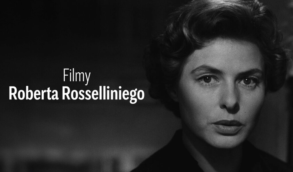 120 ROCZNICA URODZIN MISTRZA KINA NA ARTE.TV – OSTATNIA SZANSA NA WYJĄTKOWE FILMY ROSSELLINIEGO BEZ OPŁAT