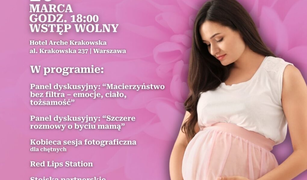 po-porodzie-tez-jestes-wazna-arche-hotel-krakowska-zaprasza-na-wydarzenie-o-zdrowiu-emocjach-i-wsparciu-kobiet