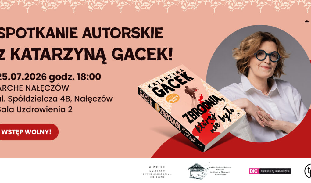 naleczow-miastem-tajemnicy-i-intrygi-nowa-ksiazka-katarzyny-gacek